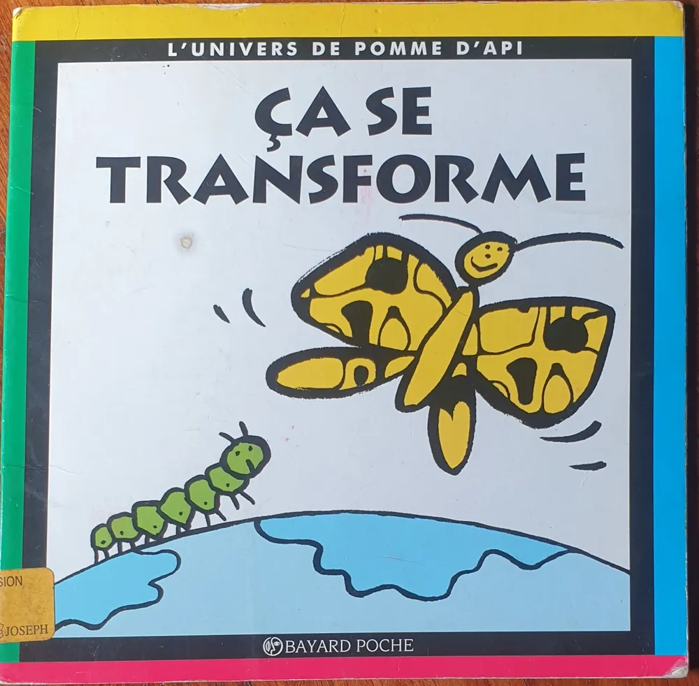 Couverture de Pomme d'Api - Ça se transforme