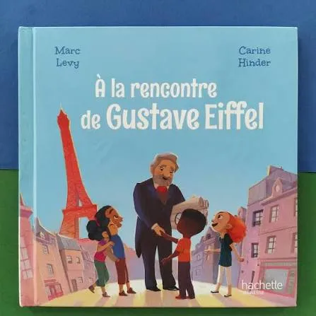 Couverture de À la rencontre de Gustave Eiffel