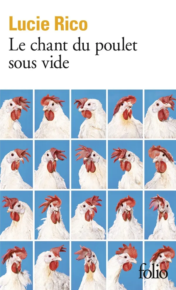 Couverture de Le chant du poulet sous vide