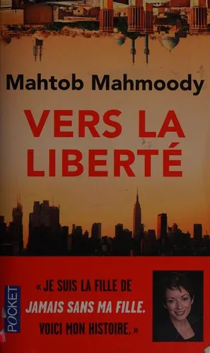 Couverture de Vers la liberté