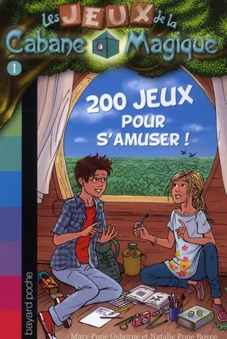 Couverture de Les jeux de la Cabane Magique - 200 jeux pour s'amuser !