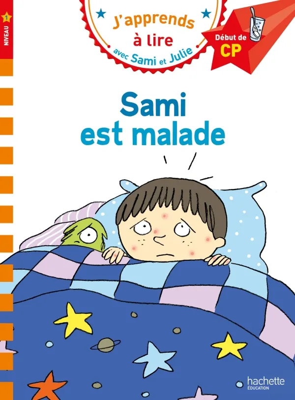 Couverture de J'apprends à lire avec Sami et Julie: Sami est malade