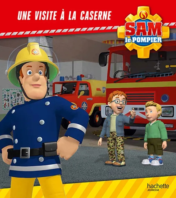 Couverture de Sam​ le pompier: Une visite à la caserne