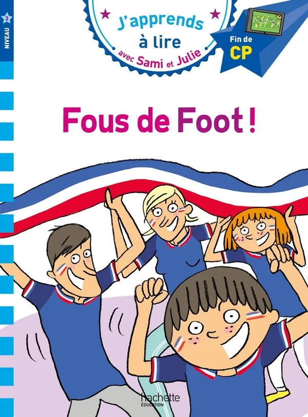 Couverture de J'apprends à lire avec Sami et Julie: Fous de Foot !