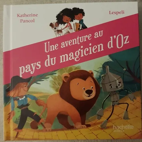 Couverture de Une aventure au pays du magicien d'Oz