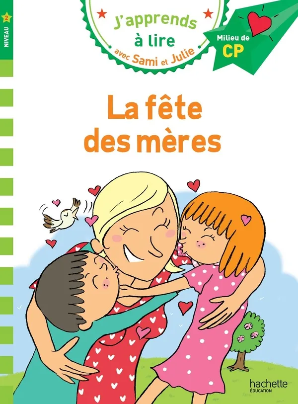 Couverture de J'apprends à lire avec Sami et Julie: La fête des mères