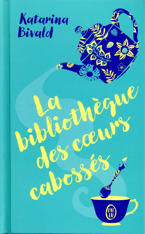 Couverture de La bibliothèque des coeurs cabossés