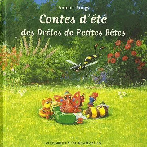 Couverture de Les Drôles de Petites Bêtes - Contes d'été des Drôles de petites bêtes