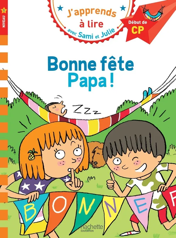 Couverture de J'apprends à lire avec Sami et Julie: Bonne fête papa !