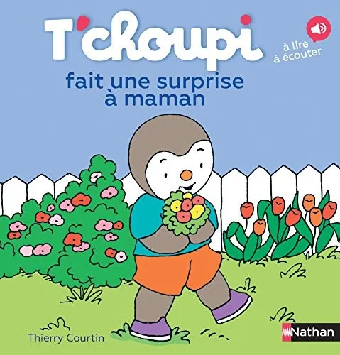 Couverture de T'choupi fait une surprise à maman