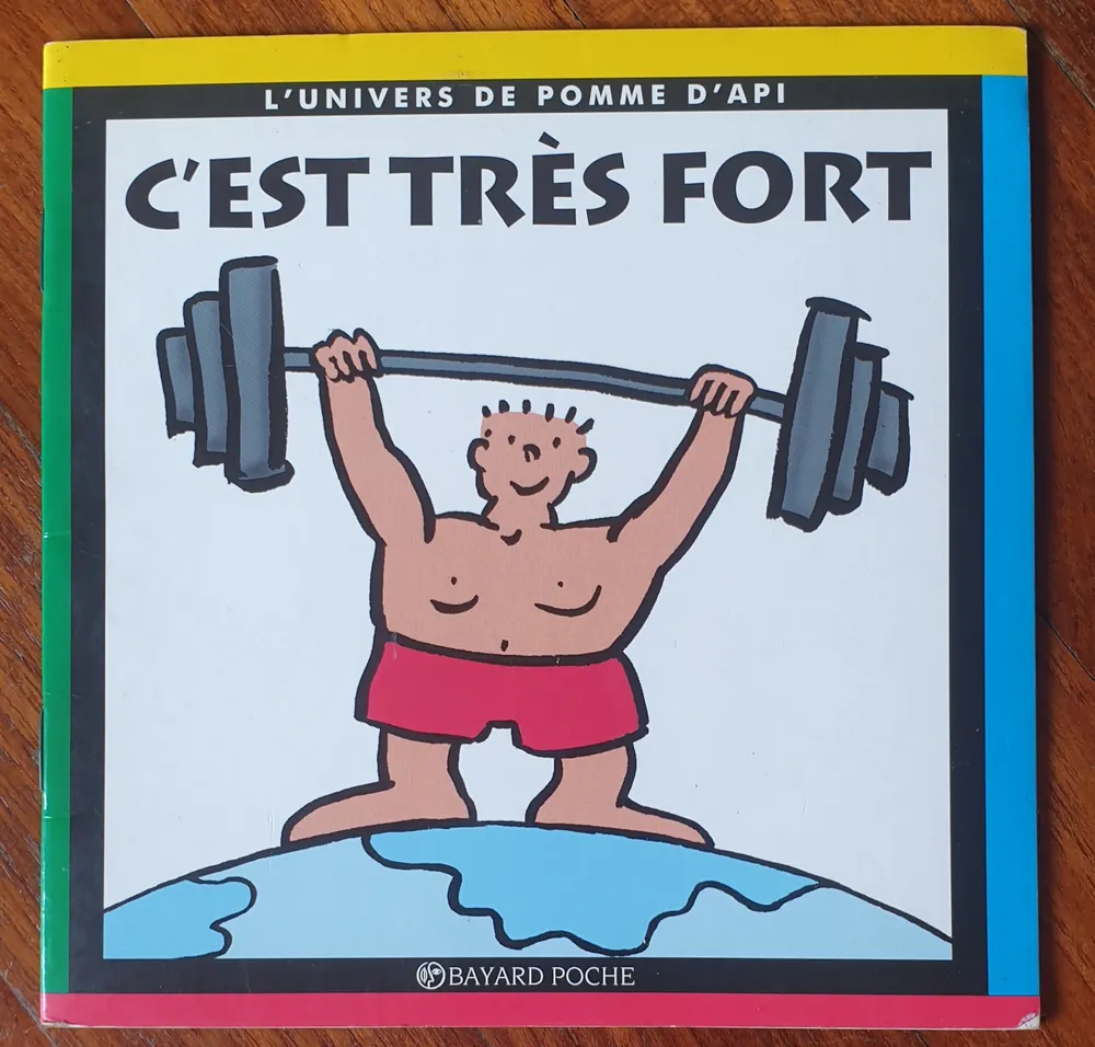 Couverture de Pomme d'Api - C'est très fort
