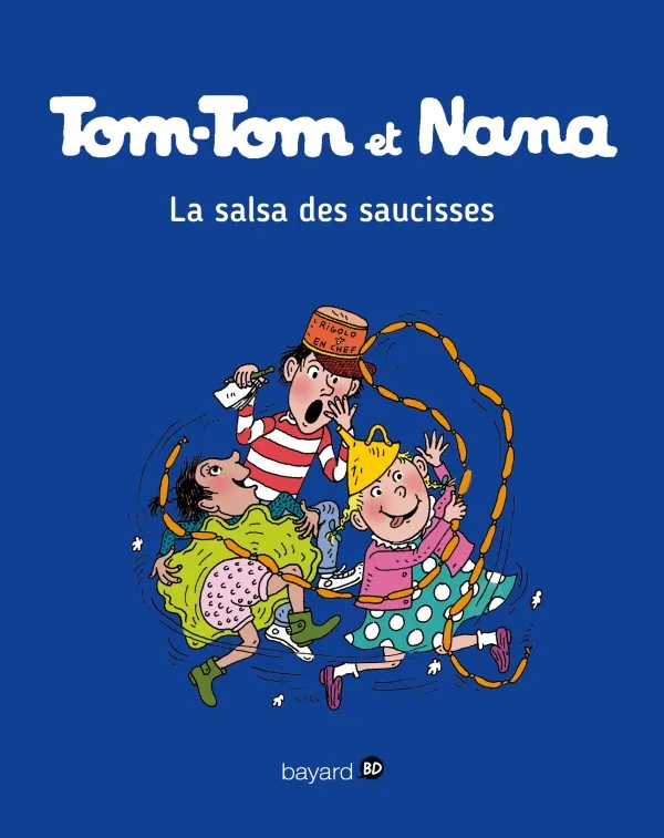Couverture de Tom-Tom​ et Nana, tome 30 - La salsa des saucisses
