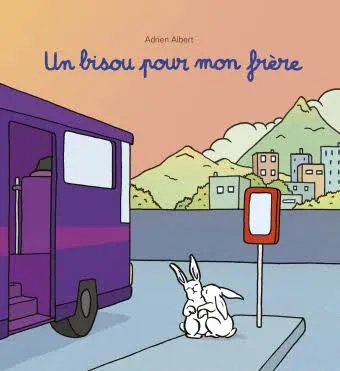 Couverture de Un bisous pour mon frère