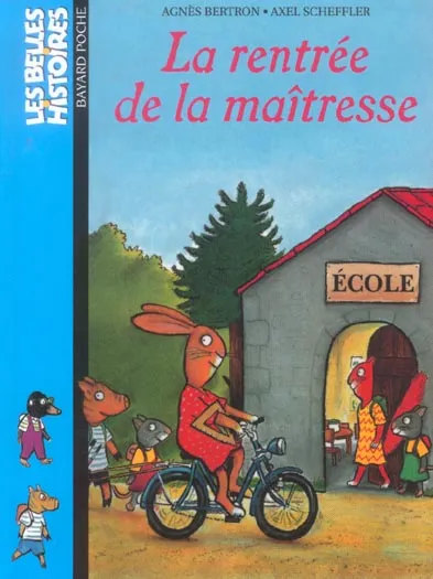 Couverture de La rentrée de la maîtresse