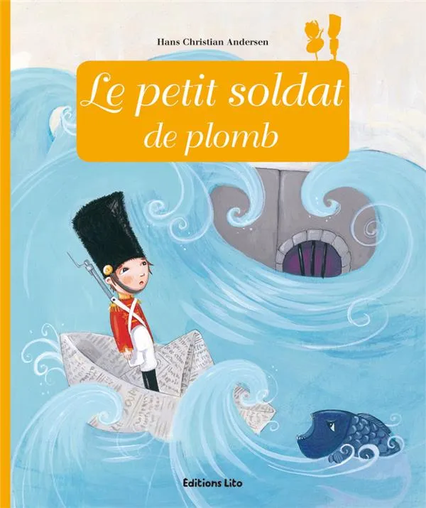 Couverture de Le petit soldat de plomb