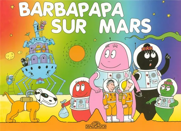 Couverture de Barbapapa - Barbapapa sur Mars