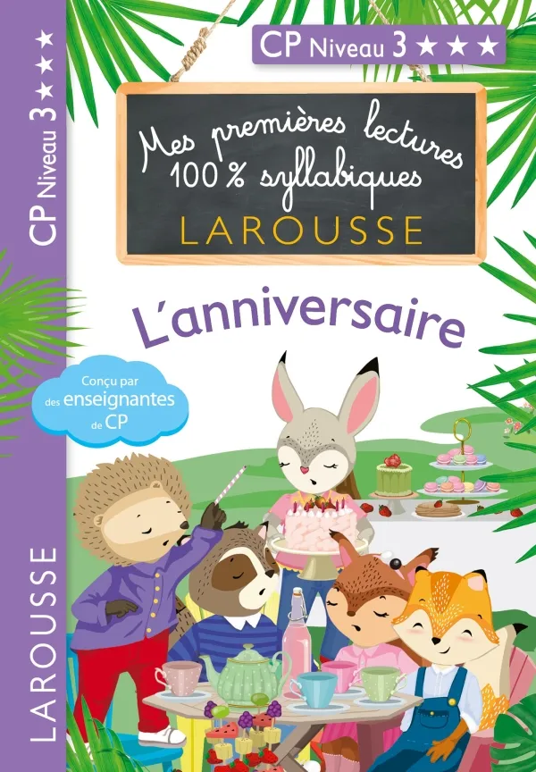 Couverture de Mes premières lectures 100% syllabique - L'anniversaire