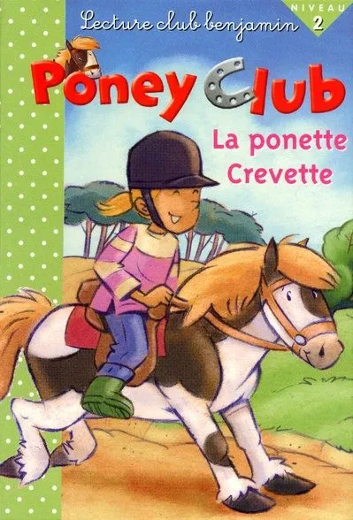 Couverture de Poney club - La ponette Crevette