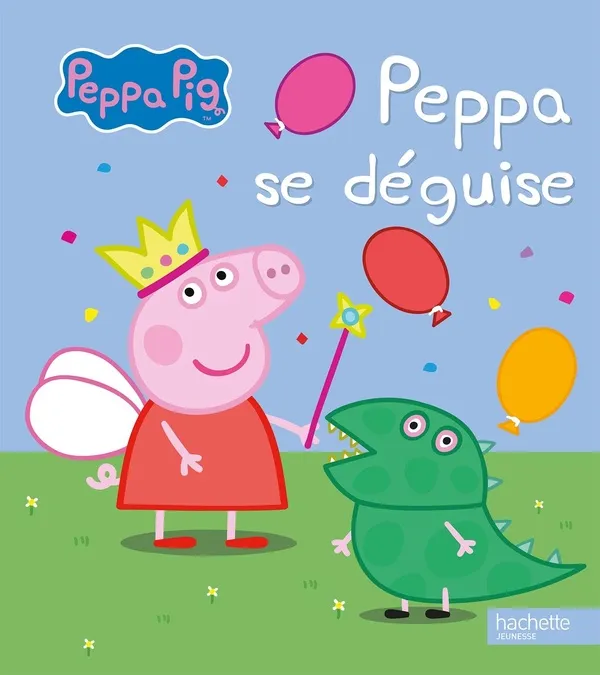 Couverture de Peppa Pig - Peppa se déguise