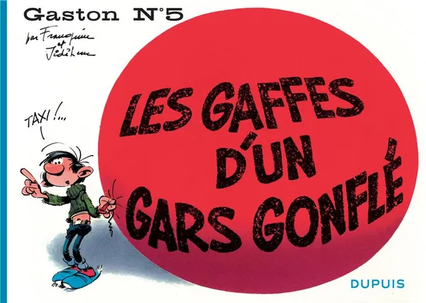 Couverture de Gaston n°5: Les gaffes d'un gars gonflé