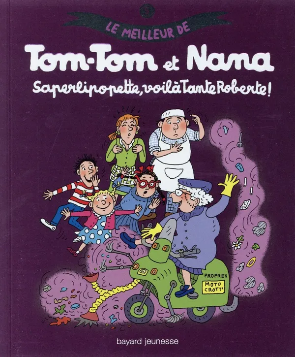 Couverture de Tom-Tom​ ​et Nana, tome 05 - Saperlipopette, voilà tante Roberte !