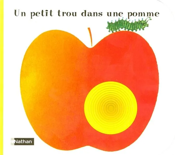 Couverture de Un petit trou dans une pomme