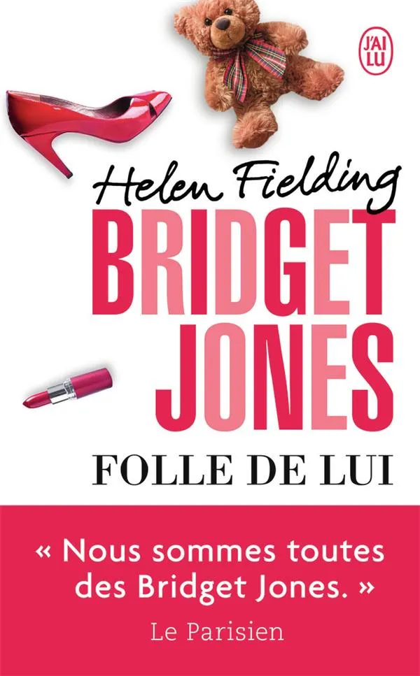 Couverture de Bridget Jones: Folle de lui