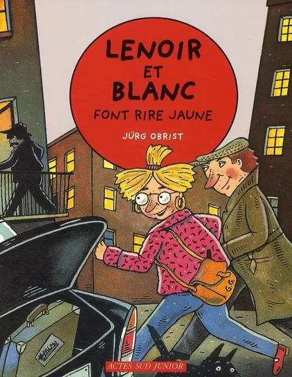 Couverture de Lenoir et Blanc font rire jaune