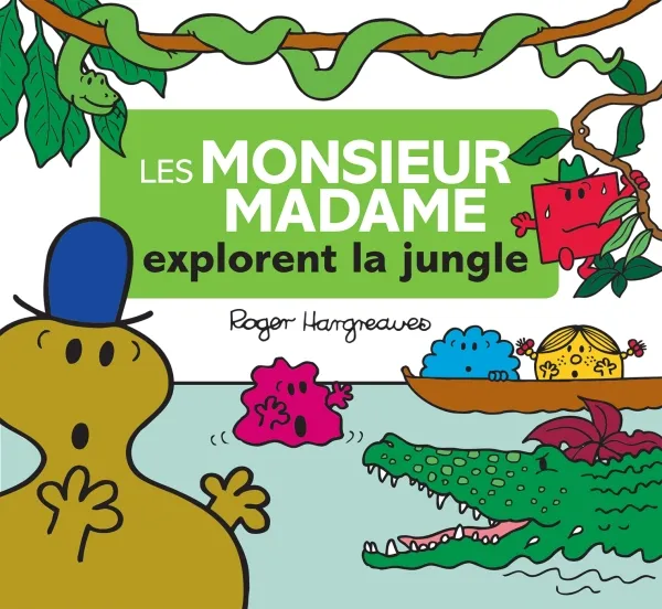 Couverture de Les monsieur madame explorent la jungle