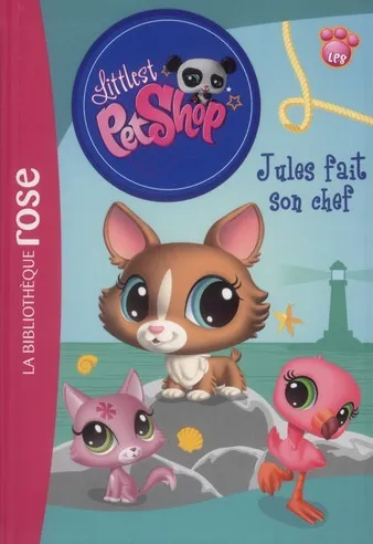 Couverture de Bibliothèque Rose - Littlest PetShop - Jules fait son chef