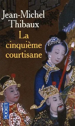 Couverture de La cinquième courtisane