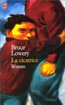 Couverture de La cicatrice