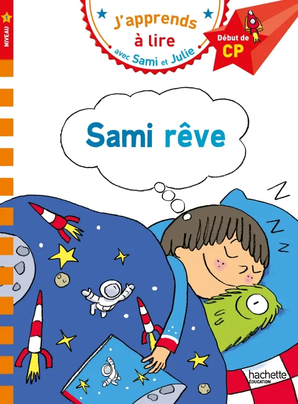 Couverture de J'apprends à lire avec Sami et Julie: Sami rêve