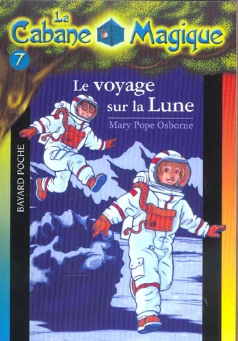 Couverture de La Cabane Magique 07 - Le voyage sur la Lune