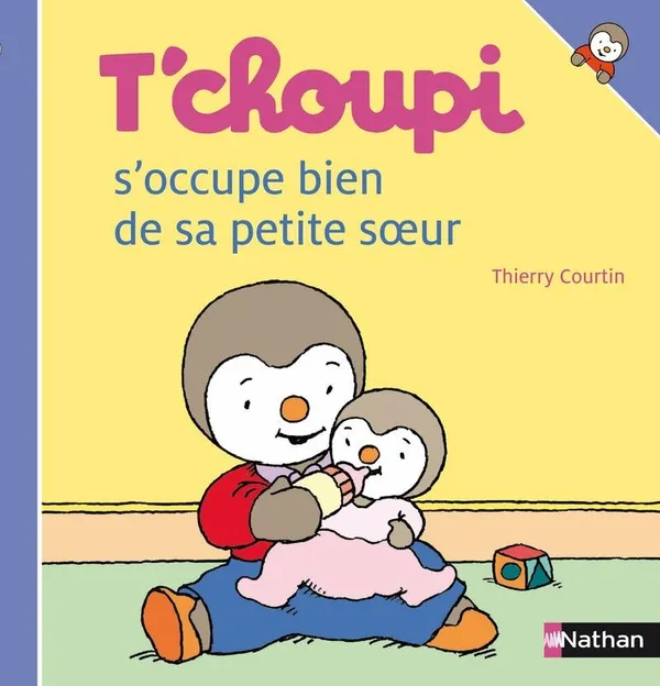 Couverture de T'choupi s'occupe bien de sa petite soeur