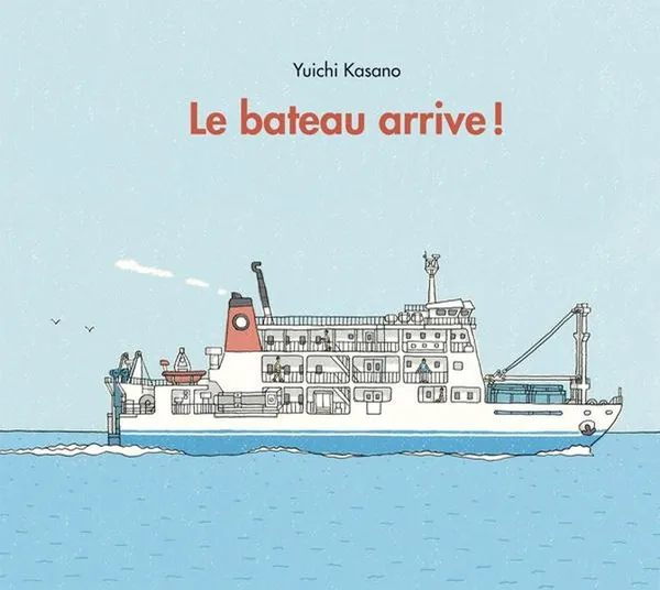 Couverture de Le bateau arrive !