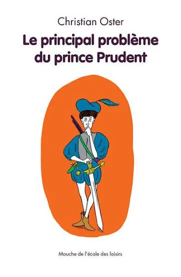 Couverture de Le principal problème du prince Prudent