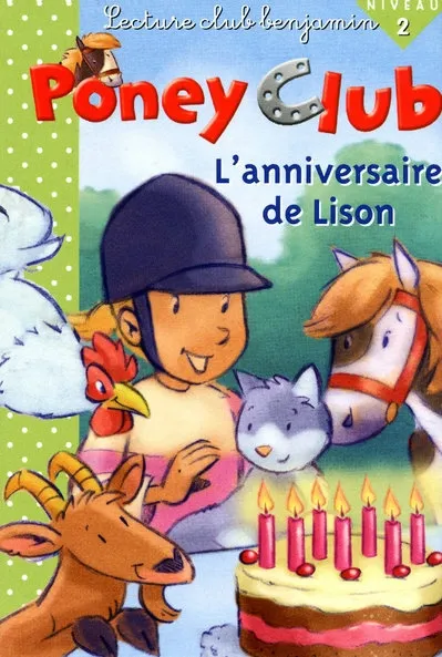 Couverture de Poney club - L'anniversaire de Lison
