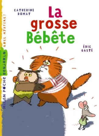 Couverture de La grosse bébête
