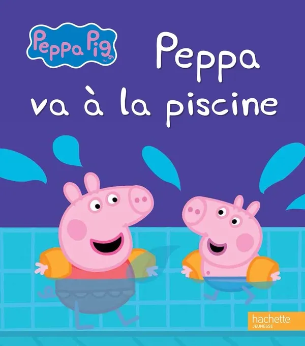 Couverture de Peppa Pig - Peppa va à la piscine