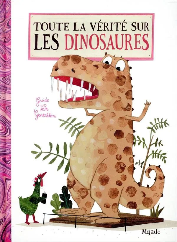 Couverture de Toute la vérité sur les dinosaures