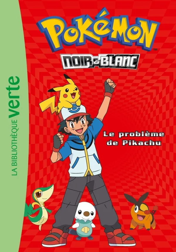 Couverture de Bibliothèque Verte - Pokemon noir et blanc - Le problème de Pikachu