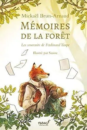 Couverture de Mémoires de la forêt - Les souvenirs de Ferdinand Taupe