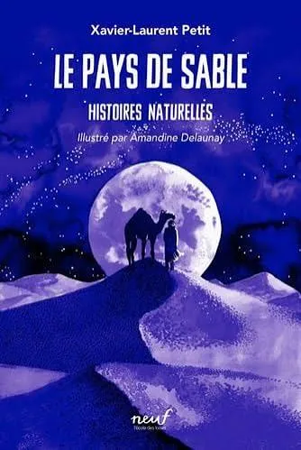 Couverture de Le pays de sable - Histoires naturelles